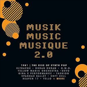 MediaTronixs Various Artists : Musik Music Musique 2.0: 1981 - The Rise of Synth Pop CD Box