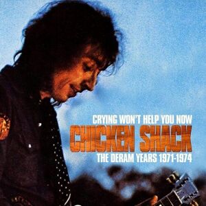 MediaTronixs Chicken Shack : Crying Won’t Help You Now: The Deram Years 1971-1974 CD Box Set