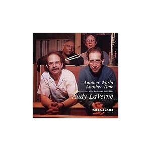 MediaTronixs Andy LaVerne : Another World Another Time CD (2000)