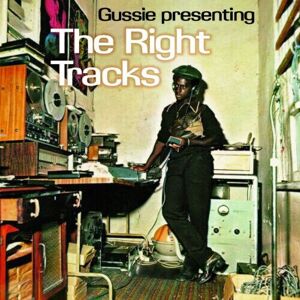 MediaTronixs Various Artists : Gussie Presenting the Right Tracks CD 12″ Album (2014)