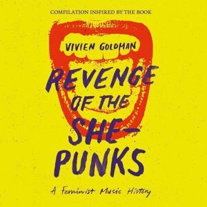 MediaTronixs Various Artists : Revenge of the She-punks: A Feminist Music History CD 2 discs