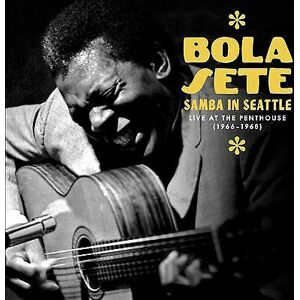 MediaTronixs Bola Sete : Samba in Seattle: Live at the Penthouse, 1966-1968 CD Box Set 3