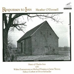 MediaTronixs Heather O’Donnell : Responses to Ives CD (2010)