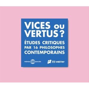 MediaTronixs Vices Ou Vertus?: Études Critiques Par 16 Philosophes Contemporains CD (2018)