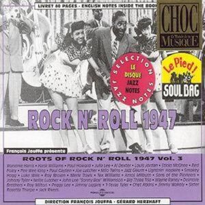 MediaTronixs Various : Rock N’ Roll 1947: Vol. 3/ROOTS OF CD 2 discs (2018)