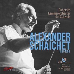 MediaTronixs Alexander Schaichet : Alexander Schaichet 1887-1964 CD 2 discs (2022)