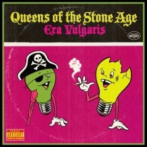 Bengans Queens Of The Stone Age - Era Vulgaris