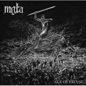 Bengans Mgla - Age Of Excuse (Vinyl)