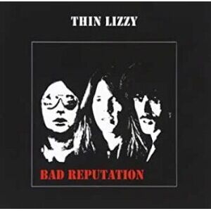 Bengans Thin Lizzy - Bad Reputation (Vinyl)