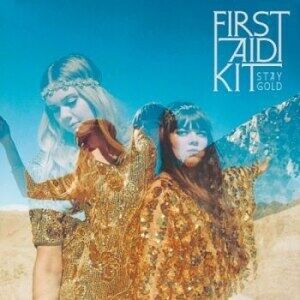 Bengans First Aid Kit - Stay Gold (180 Gram Vinyl + CD)