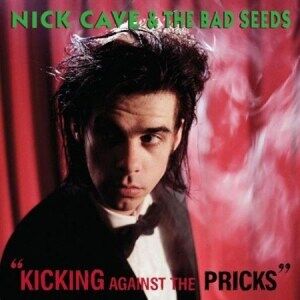Bengans Nick Cave & The Bad Seeds - Kicking Against The Pricks (180 Gram)