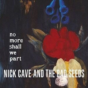 Bengans Nick Cave & The Bad Seeds - No More Shall We Part - Limited Edition (180 Gram - 2LP)