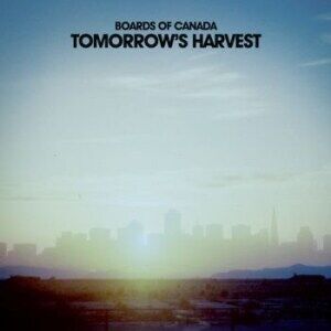 Bengans Boards Of Canada - Tomorrow's Harvest (2Lp)