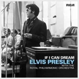 Bengans Elvis Presley - If I Can Dream: Elvis Presley with The Royal Philharmonic Orchestra (180 Gram - 2LP)