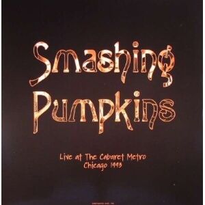 Bengans Smashing Pumpkins - Live At Cabaret Metro Chicago 1993