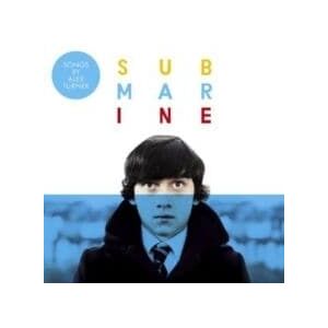 Bengans Alex Turner - Submarine (Original Songs From The Film)