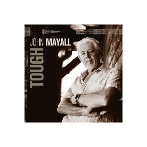 Bengans John Mayall - Tough (Crystal Clear Ltd Ed Vinyl)