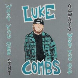 Bengans Combs Luke - What You See Ain't Always What You Get (