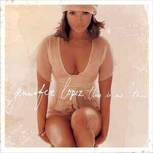 Bengans Jennifer Lopez - This Is Me... Then