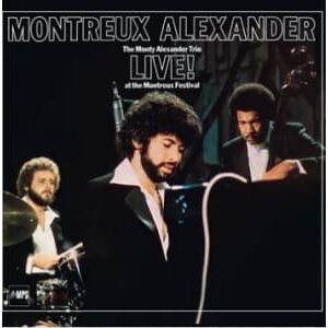 Bengans Alexander,Monty - Montreux Alexander: The Monty Alexander Trio Live! At The Montreux Festival (Mint Green Vinyl) (Rsd) - IMPORT