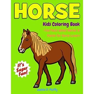 MediaTronixs Horse Kids Coloring  +Fun Facts…, Fluffy, Jackie