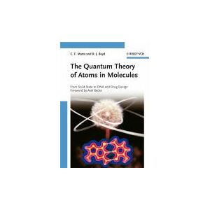 The Quantum Theory of Atoms in Molecules