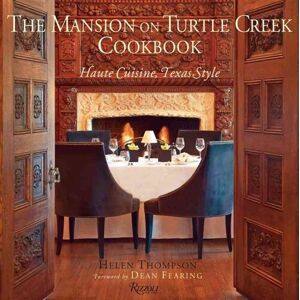 The Mansion on Turtle Creek Cookbook