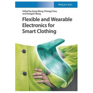 Flexible and Wearable Electronics for Smart Clothing