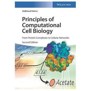 Principles of Computational Cell Biology