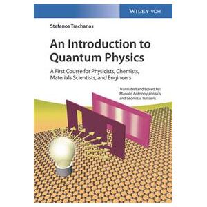 An Introduction to Quantum Physics