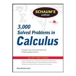 Schaum's 3,000 Solved Problems in Calculus