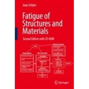 Fatigue of Structures and Materials