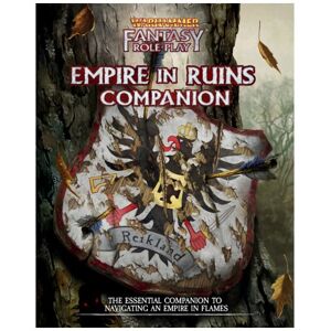 Cubicle 7 Warhammer Fantasy Roleplay: The Empire in Ruins Companion