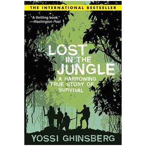 Lost in the Jungle: A Harrowing True Story of Adventure and Survival