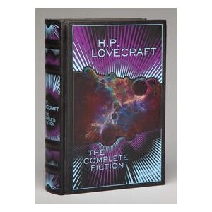 H.P. Lovecraft: The Complete Fiction (Barnes & Noble Collectible Editions)