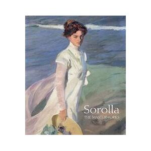 Sorolla: The Masterworks