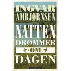 Natten drømmer om dagen