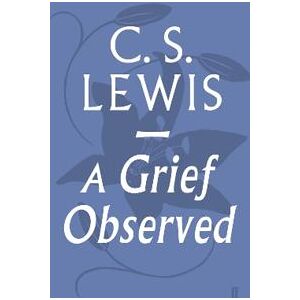 A Grief Observed