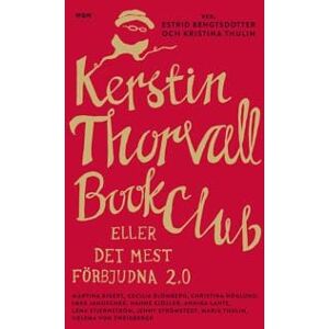 Kerstin Thorvall Book Club eller Det mest förbjudna 2.0