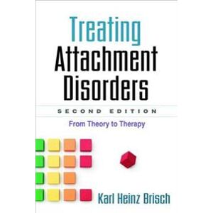 Treating Attachment Disorders, Second Edition