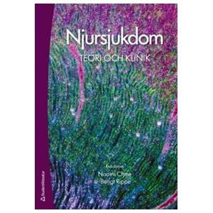 Njursjukdom : teori och klinik