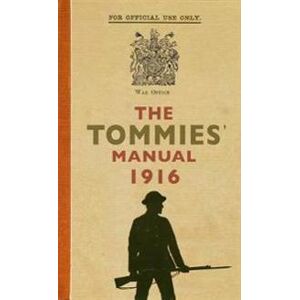 The Tommies' Manual 1916