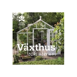 Växthus och uterum