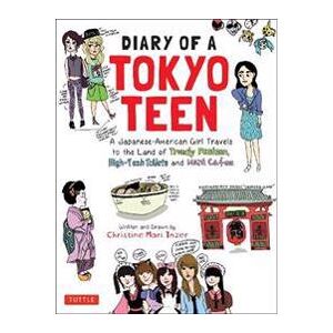 Diary of a Tokyo Teen