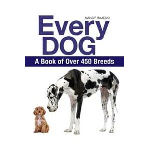 Every Dog: A Book of 450 Breeds