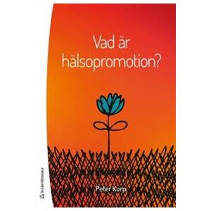 Vad är hälsopromotion?