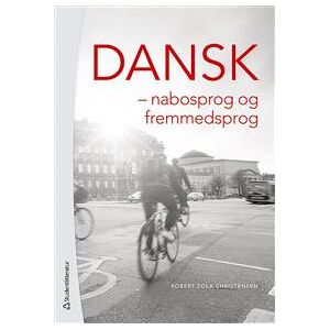 Dansk : nabosprog og fremmedsprog