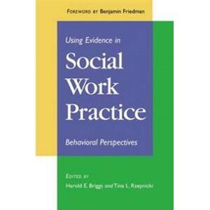Using Evidence in Social Work Practice