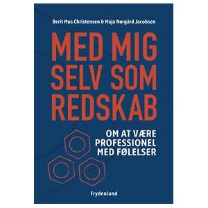 Med mig selv som redskab