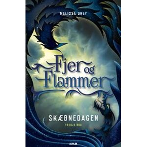 Fjer og flammer 3: Skæbnedagen